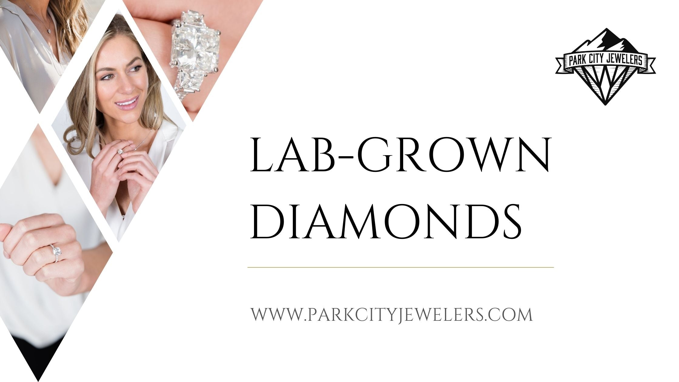 Lab-Grown Diamond Blog Banner Featuring Women Wearing Diamond Rings from Park City Jewelers.