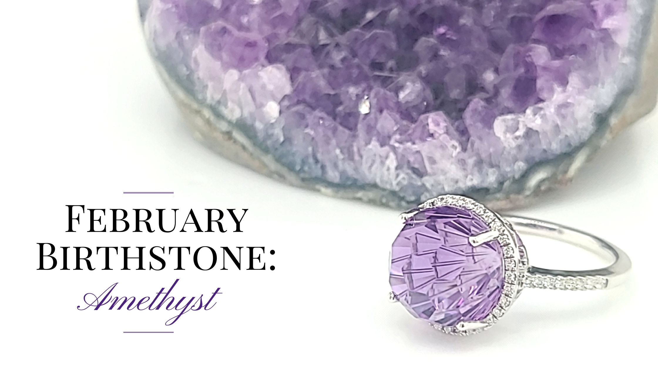 Amethyst Blog Banner with an Amethyst Ring in Front and an Amethyst Geode in the Back from Park City Jewelers.