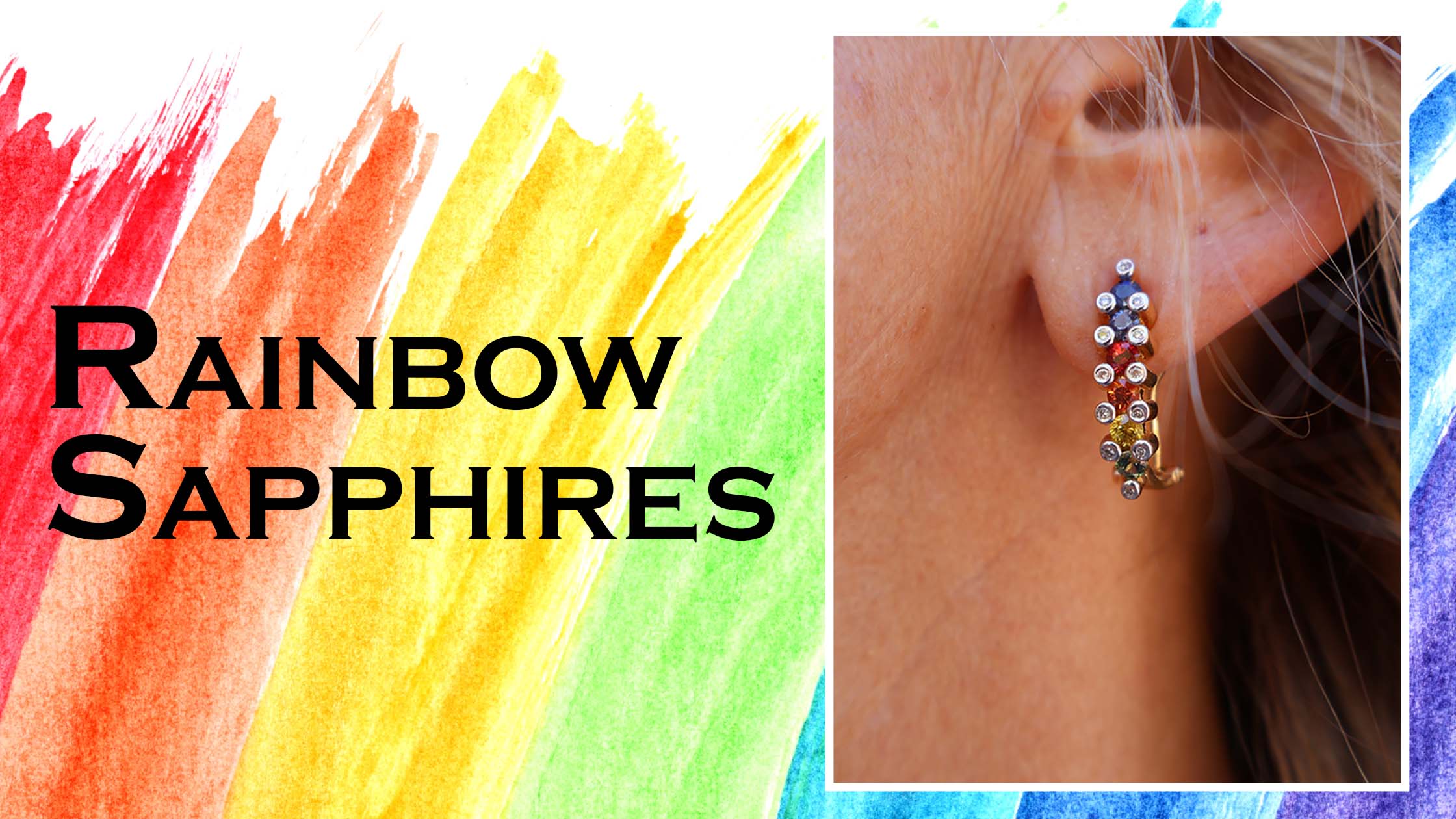 Rainbow Sapphire Blog Banner Image With Woman Wearing Rainbow Sapphire Earrings from Park City Jewelers.