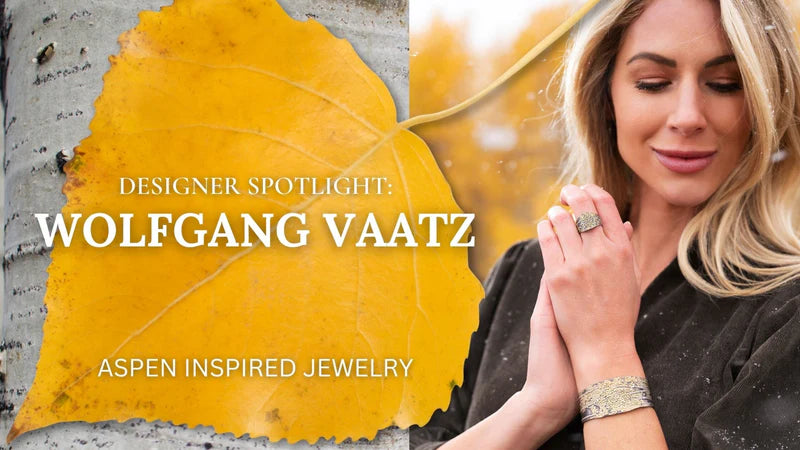 Wolfgang Vaatz Blog Banner Featuring a Woman Wearing a Aspen Inspired Ring and Bracelet - Park City Jewelers.