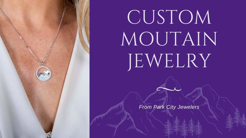 Custom Mountain Jewelry - Park City Jewelers